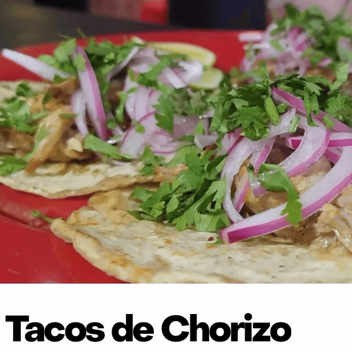 Tacos de Chorizo