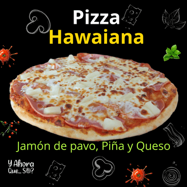 Pizza Hawaiana Mediana 12"