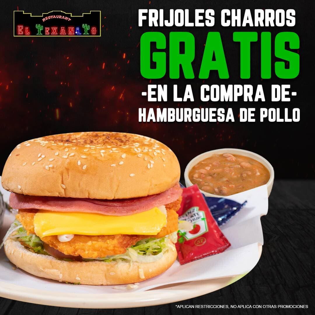 Promo-Hamburguesa de Pollo+Frijoles Charros Gratis