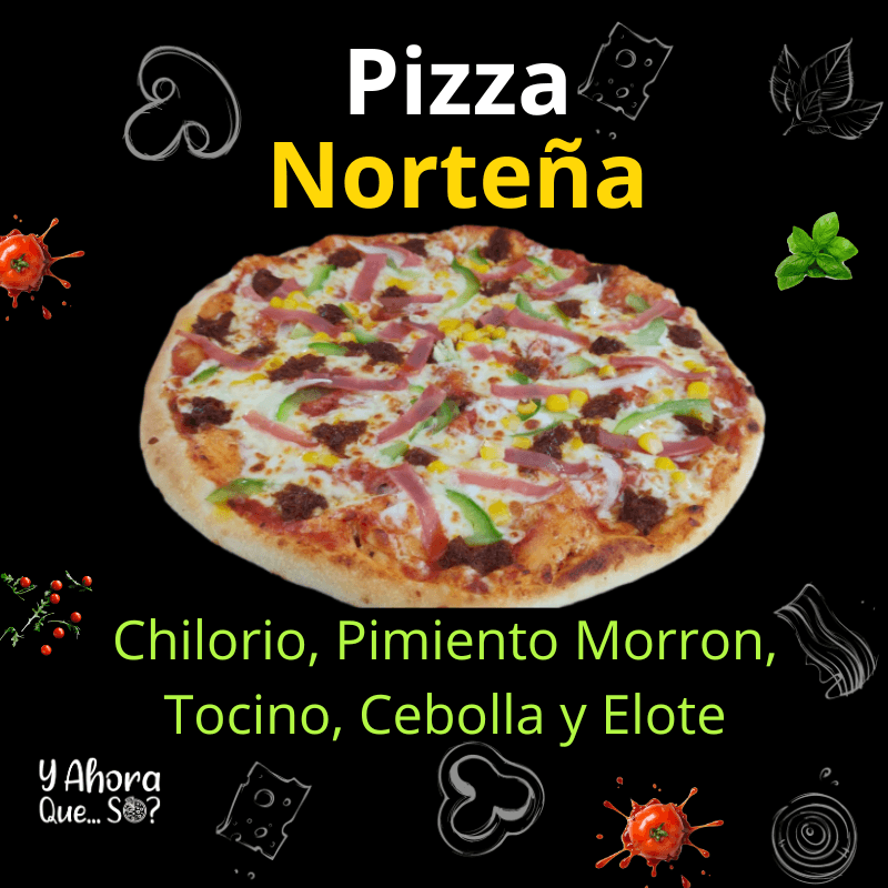 Pizza Norteña Grande 14"