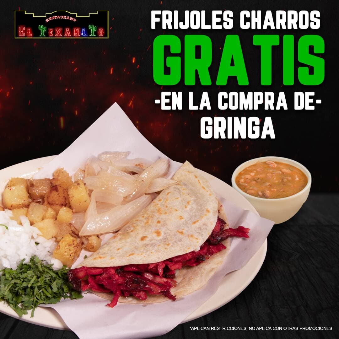 Promo - Gringa + Frijoles Charros Gratis