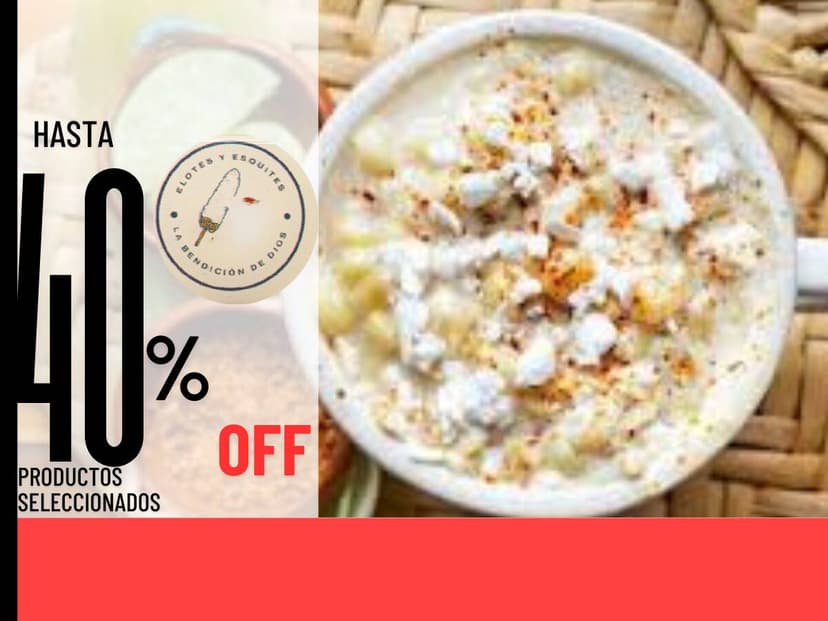 Elotes y Esquites "La Bendicion de Dios"