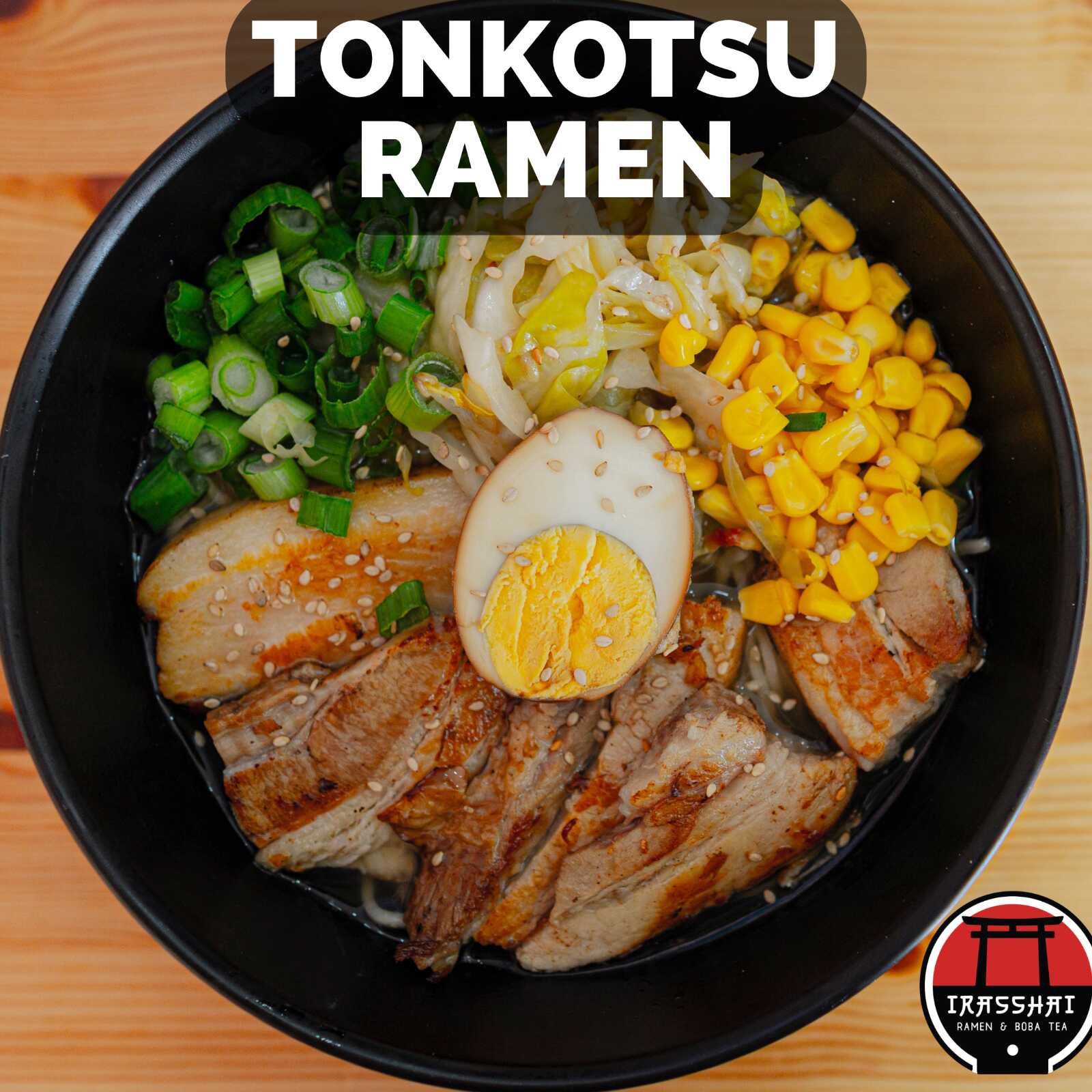 Tonkotsu Ramen