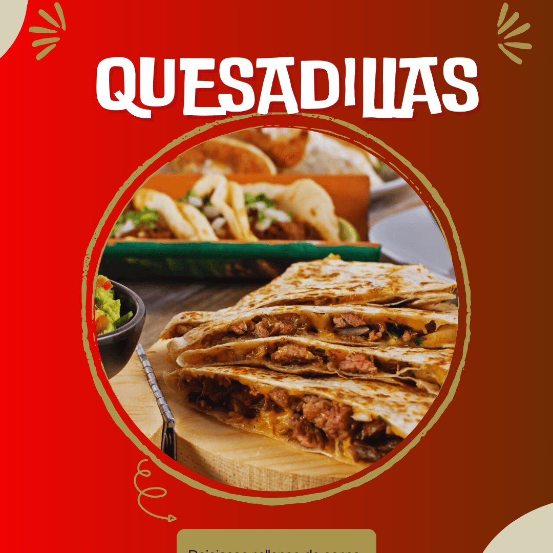 Quesadilla de Asado