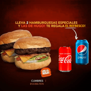 Refresco Gratis! En la compra de 2 Burger Especial