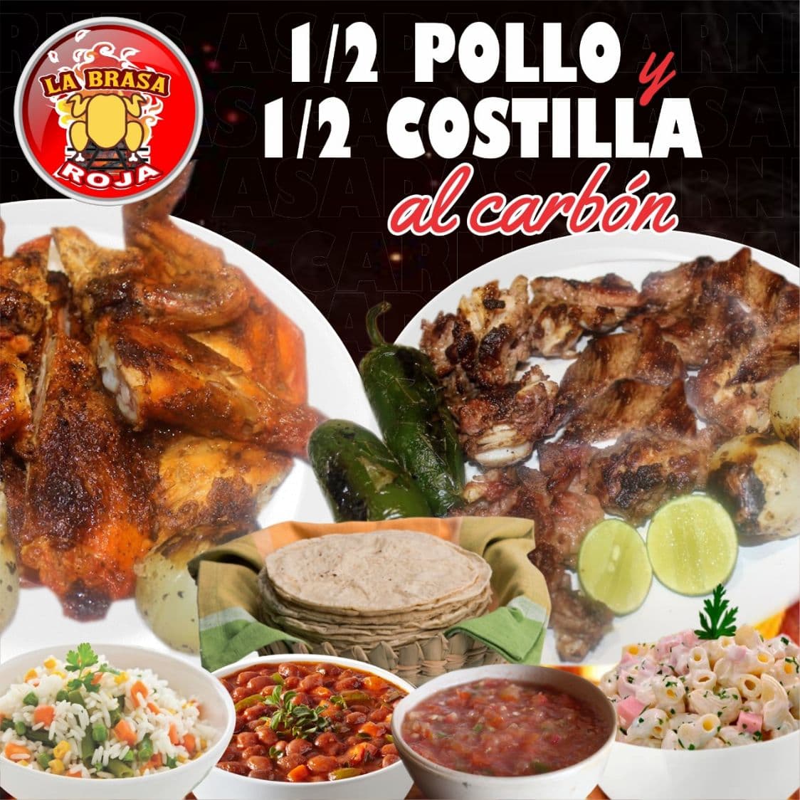 1/2 Pollo Asado+1/2 Kg de Costilla+COMPLEMENTOS