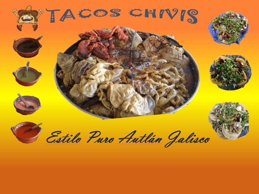 Tacos Chivis