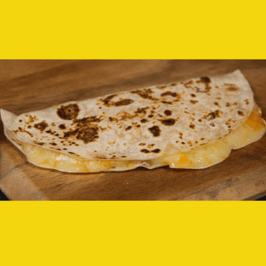 Quesadilla Sencilla