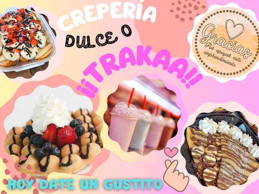 CREPERIA DULCE O ¡¡TRAKAA!!