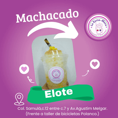 MACHACADO DE ELOTE