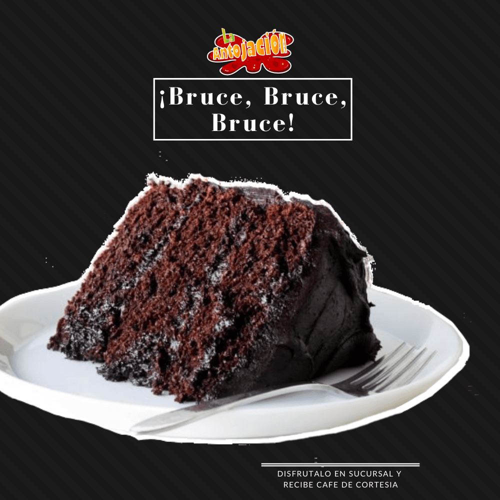 ¡Bruce, Bruce, Bruce!