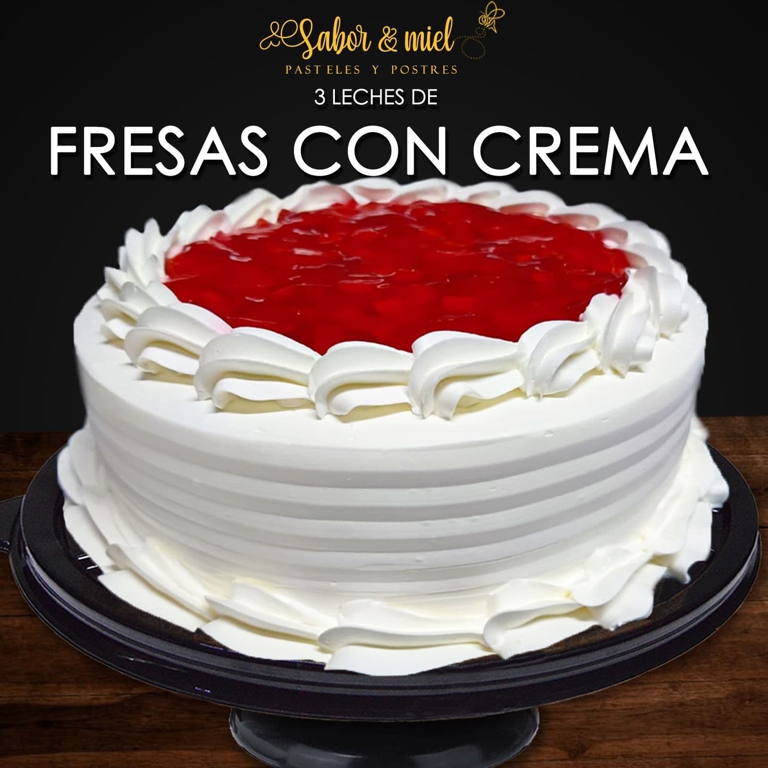 Pastel 3 Leches de Fresas Con Crema