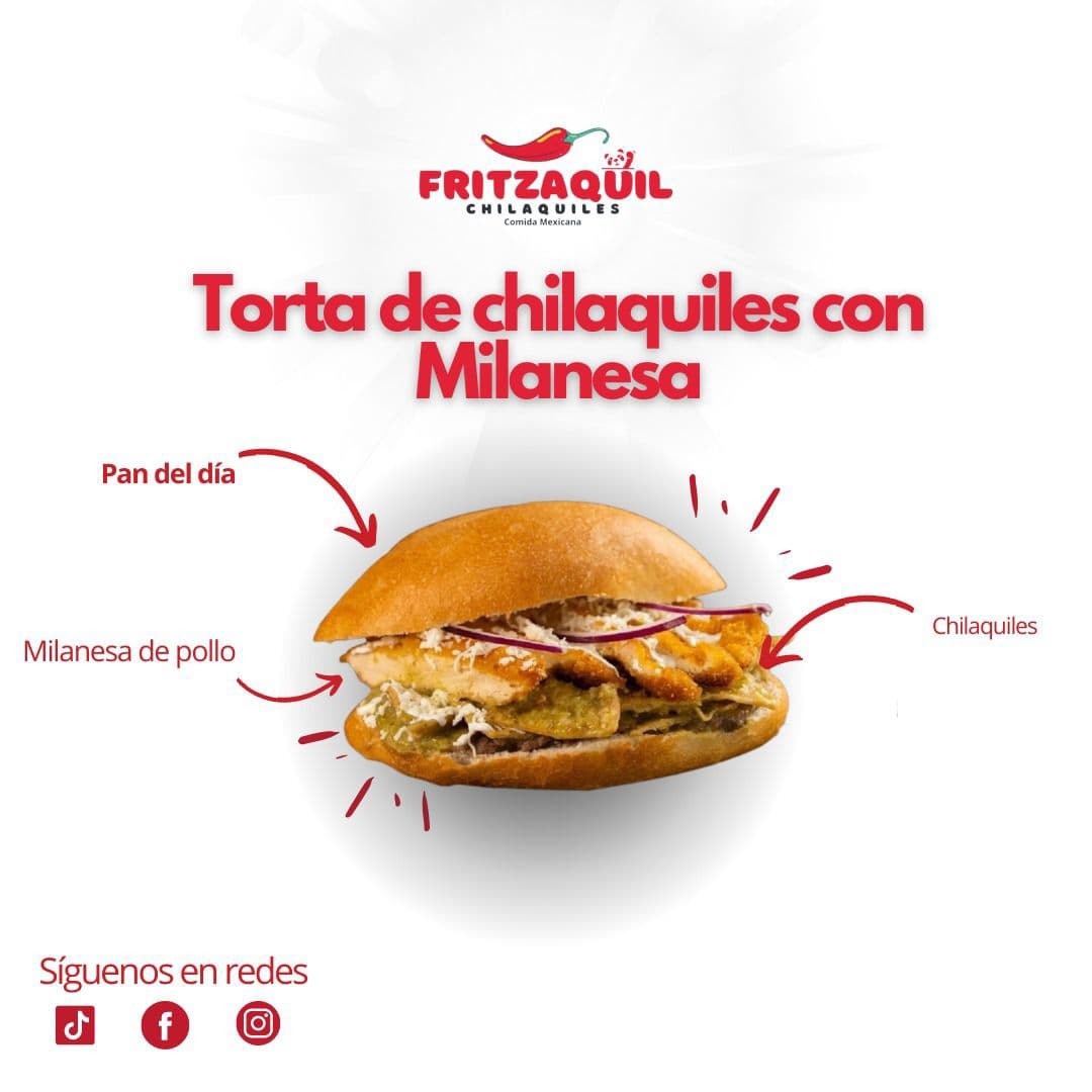 Tortas de Chilaquiles