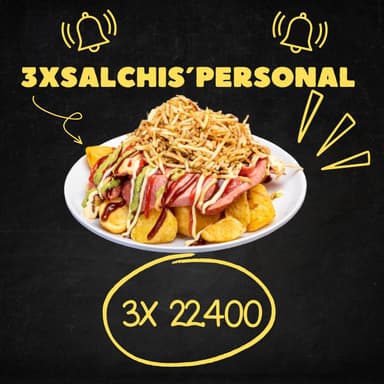 3 salchiPersonal x 22.400  🔥
