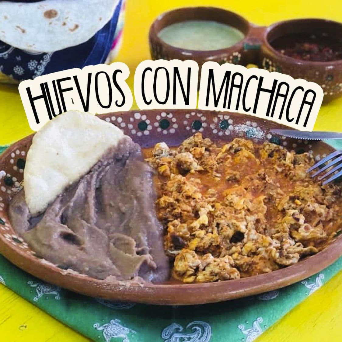 Huevos con Machaca