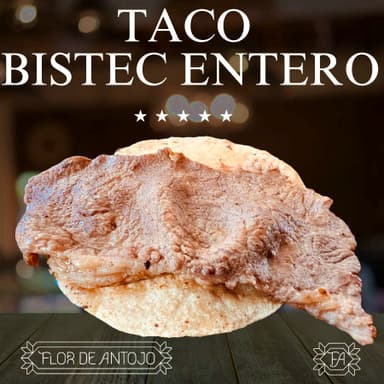 TACO DE BISTEC ENTERO Ó PICADO