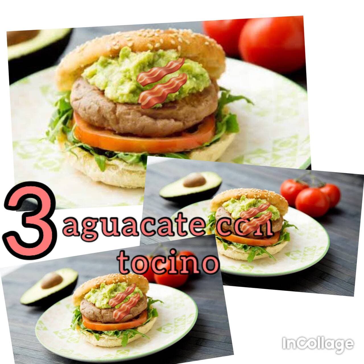 3 Hamburguesas Aguacate con Tocino