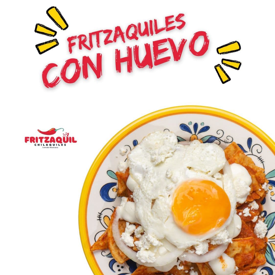 Chilaquiles Rojos con Huevo Estrellado