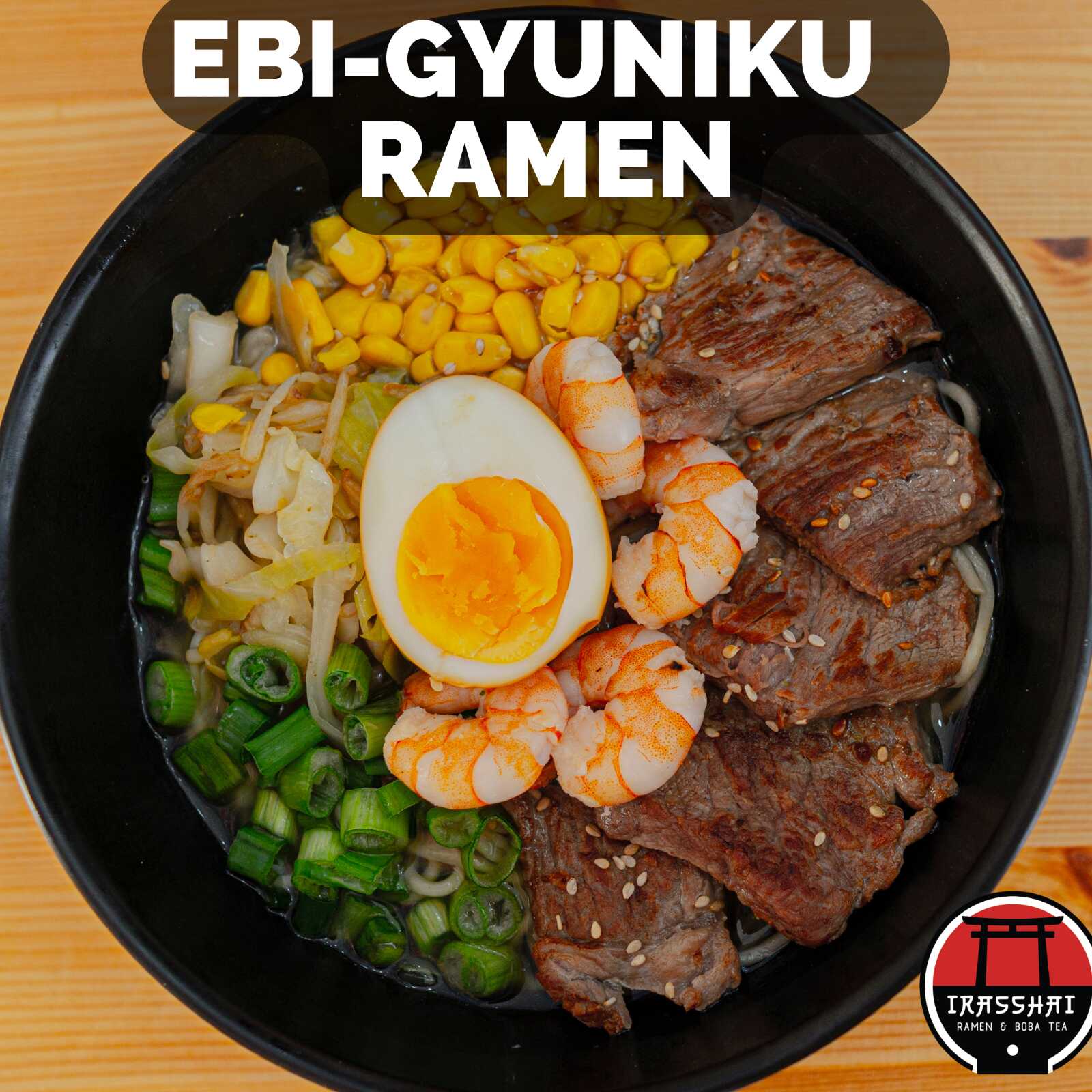 Ebi Gyuniku Ramen