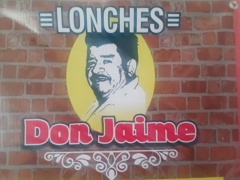 Lonches don jaime la rosita