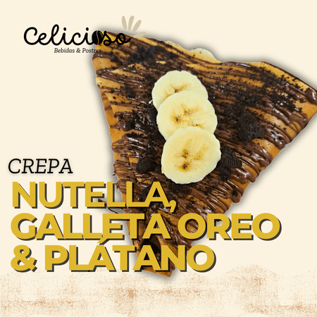 Crepa de Plátano, Nutella & Galleta Oreo