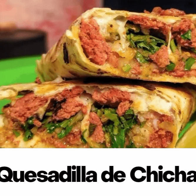 Quesadilla de Chicharrón