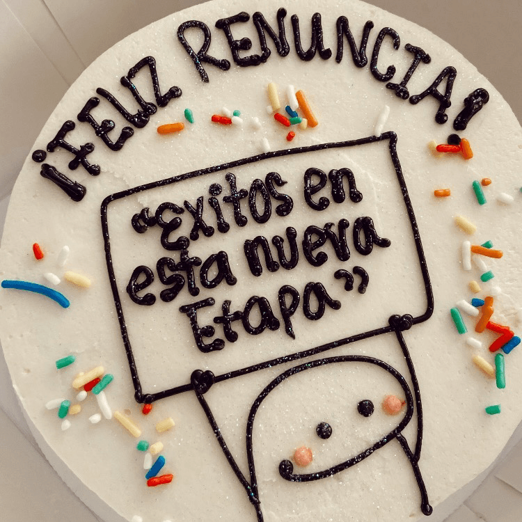Mini Pastel - Felicidades por renunciar!