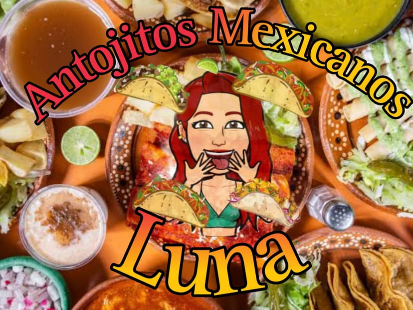 Antojitos Mexicanos Luna