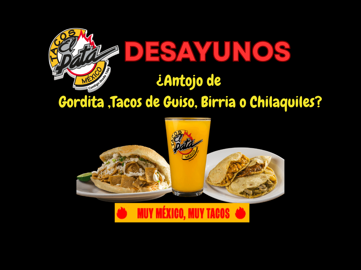 Tacos el Pata Desayunos (Bernardo Quintana)