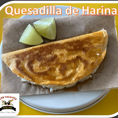 1 Quesadilla de Harina